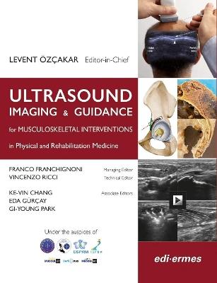 Ultrasound imaging & guidance for Musculoskeletal Interventions in Physical and Rehabilitation Medicine - copertina