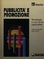 Pubblicità e promozione. Strategie e tecniche operative