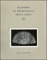 Quaderni di archeologia della Libia. Vol. 8: Cirene e la Grecia. - copertina