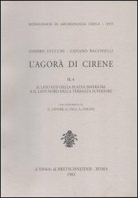 L' agorà di Cirene. Vol. 2\1: L'Area settentrionale del lato ovest della platea inferiore. - Lidiano Bacchielli - copertina