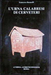 L' urna «Calabresi» di Cerveteri - Francesco Buranelli - copertina