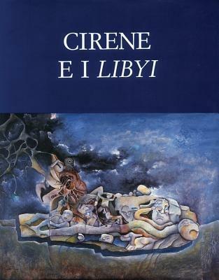 Quaderni di archeologia della Libia. Vol. 12: Cirene e i Libyi - copertina