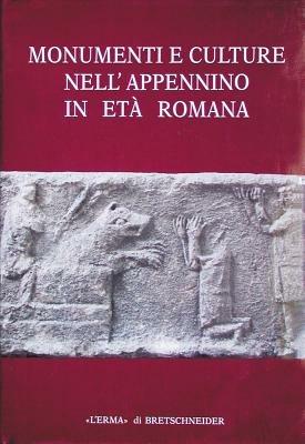 Monumenti e culture nell'Appennino in età romana. Atti del Convegno (Sestino, 12 novembre 1989) - copertina