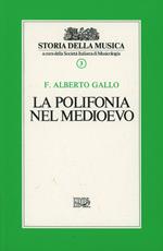 La polifonia del Medioevo. Vol. 3