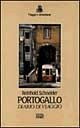 Portogallo. Diario di viaggio - Reinhold Schneider - Libro - EDT - Viaggi e  avventura