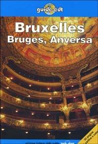 Bruxelles, Bruges, Anversa - Leanne Logan,G. Cole,R. Cordes - copertina
