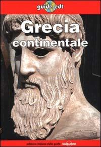 Grecia continentale - Libro - EDT - Guide EDT/Lonely Planet