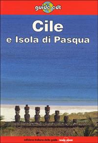 Cile e Isola di Pasqua - Wayne Bernhardson - copertina