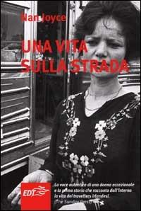 Una vita sulla strada - Nan Joyce - copertina