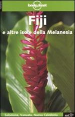 Fiji e altre isole della Melanesia