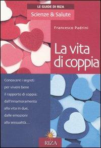 La vita di coppia - Francesco Padrini - copertina