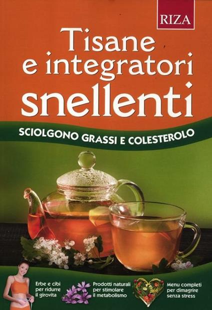 Tisane e integratori snellenti - copertina