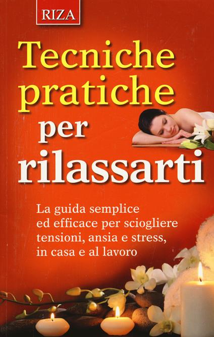 Tecniche pratiche per rilassarti - copertina