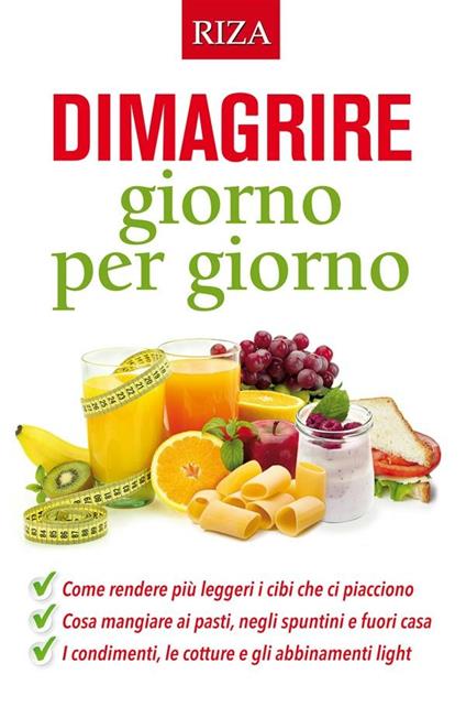 Dimagrire giorno per giorno - Istituto Riza di Medicina Psicosomatica - ebook