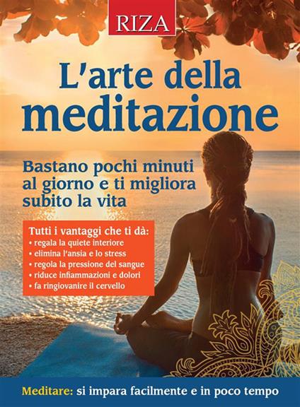 L' arte della meditazione - Vittorio Caprioglio - ebook