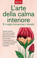 L' arte della calma interiore