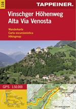 Alta Via Venosta. Carta escursionistica 1:50.000. Ediz. italia, inglese e tedesca