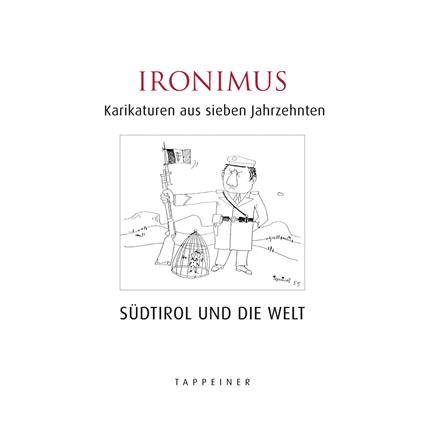Ironimus. Karikaturen aus sieben Jahrzehnten - Gustav Peichl - copertina