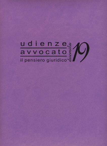 Udienze avvocato 2019. Il pensiero giuridico - copertina