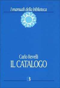 Il catalogo - Carlo Revelli - copertina