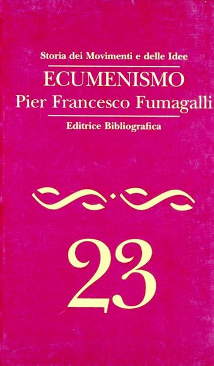 Ecumenismo - Pier Francesco Fumagalli - copertina