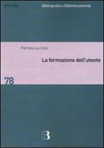 La formazione dell'utente. Metodi e strategie per apprendere la biblioteca