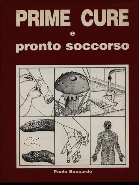 Prime cure e pronto soccorso - Paolo Boccardo - copertina