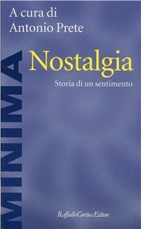 Nostalgia. Storia di un sentimento - copertina