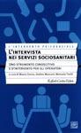 L'intervista nei servizi sociosanitari. Uno strumento conoscitivo e d'intervento per gli operatori