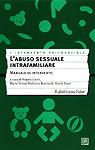 L'abuso sessuale intrafamiliare. Manuale d'intervento