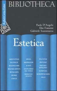 Estetica - Paolo D'Angelo,Elio Franzini,Gabriele Scaramuzza - copertina