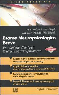 Esame neuropsicologico breve. Una batteria di test per lo screening neuropsicologico. Con CD-ROM - copertina