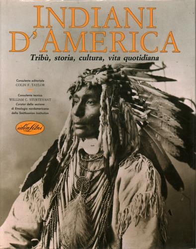 Indiani d'America. Ediz. illustrata - copertina
