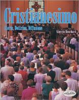 Cristianesimo. Storia, dottrina, diffusione. Ediz. illustrata - Giorgio Bouchard - copertina