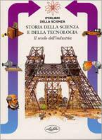 Il secolo dell'industria. Ediz. illustrata - Silvia Collini - copertina