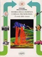 Il secolo della scienza. Ediz. illustrata - Luca Fraioli - copertina