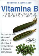 Vitamina B. Ediz. illustrata - Stephanie Pedersen - copertina