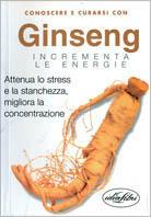 Ginseng. Ediz. illustrata - Stephanie Pedersen - copertina