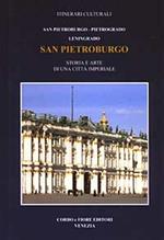 San Pietroburgo, Pietrogrado, Leningrado