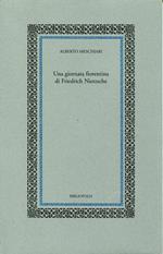 Una giornata fiorentina di Friedrich Nietzsche