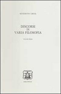 Discorsi di varia filosofia - Benedetto Croce - copertina