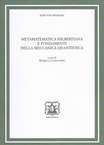 Metamatematica hilbertiana e fondamenti della meccanica quantistica