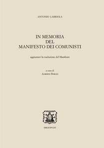 Image of In memoria del Manifesto dei comunisti. Aggiuntavi la traduzione del Manifesto