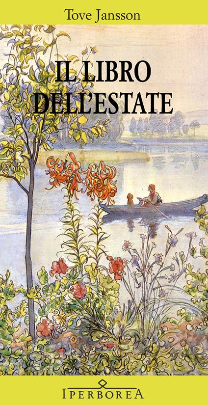 Il libro dell'estate - Tove Jansson,Carmen Giorgetti Cima - ebook