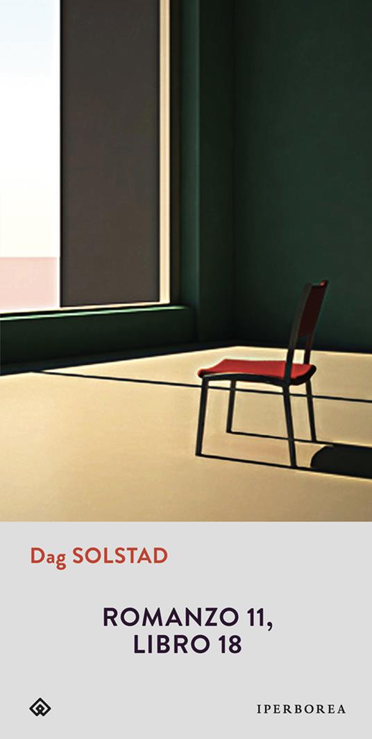 Romanzo 11, libro 18 - Dag Solstad,Maria Valeria D'Avino - ebook