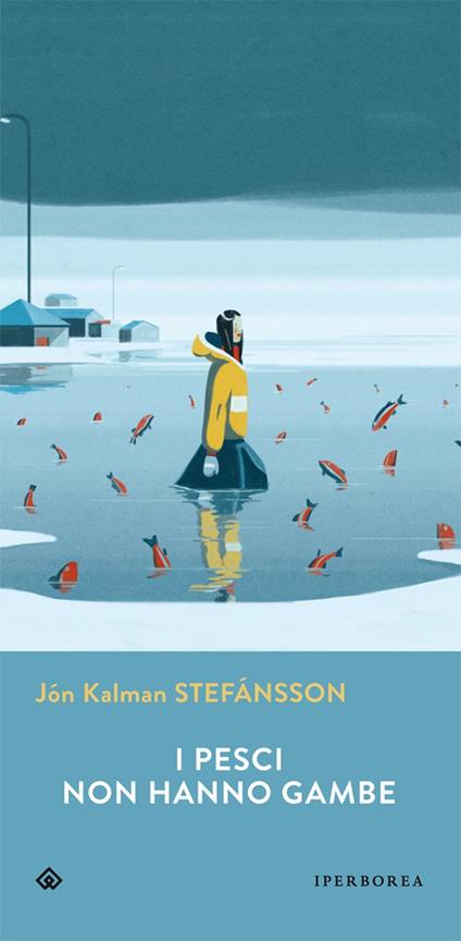 I pesci non hanno gambe - Jón Kalman Stefánsson - copertina