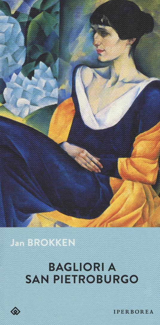 Bagliori a San Pietroburgo - Jan Brokken - copertina