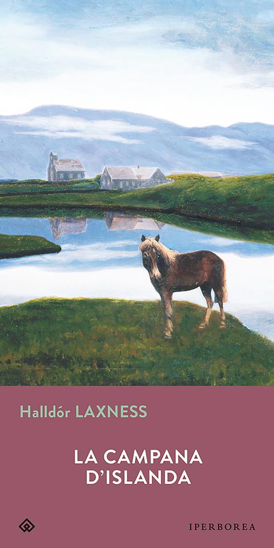 La campana d'Islanda - Halldór Laxness,Alessandro Storti - ebook