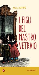 I figli del mastro vetraio