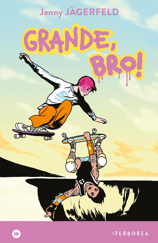 Grande, Bro! - Jenny Jägerfeld,Laura Cangemi - ebook